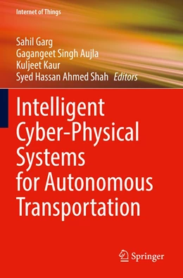 Abbildung von Garg / Aujla | Intelligent Cyber-Physical Systems for Autonomous Transportation | 1. Auflage | 2023 | beck-shop.de