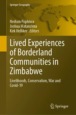 Abbildung von Pophiwa / Matanzima | Lived Experiences of Borderland Communities in Zimbabwe | 1. Auflage | 2023 | beck-shop.de