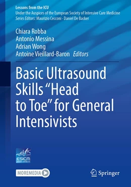 Abbildung von Robba / Messina | Basic Ultrasound Skills “Head to Toe” for General Intensivists | 1. Auflage | 2023 | beck-shop.de