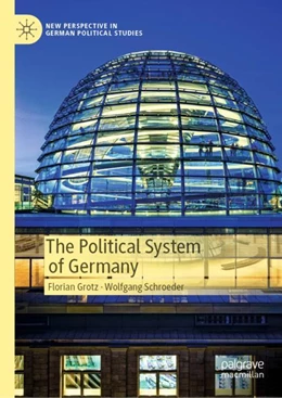 Abbildung von Grotz / Schroeder | The Political System of Germany | 1. Auflage | 2023 | beck-shop.de