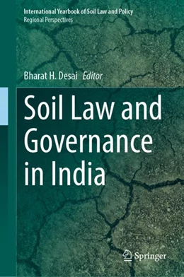 Abbildung von Desai | Soil Law and Governance in India | 1. Auflage | 2023 | beck-shop.de