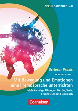 Abbildung von Peppel | Scriptor Praxis. Mit Bewegung und Emotionen eine Fremdsprache unterrichten | 1. Auflage | 2023 | beck-shop.de