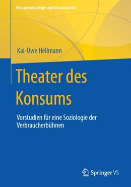 Abbildung von Hellmann | Theater des Konsums | 1. Auflage | 2023 | beck-shop.de