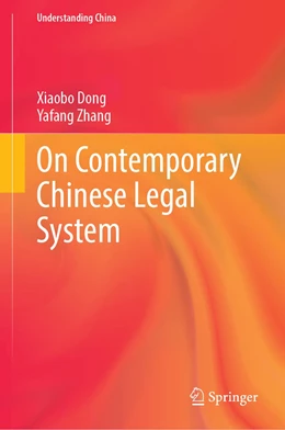 Abbildung von Dong / Zhang | On Contemporary Chinese Legal System | 1. Auflage | 2023 | beck-shop.de