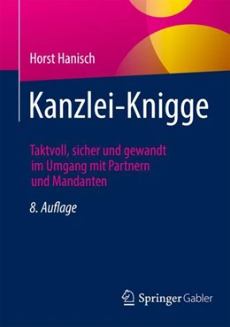 Abbildung von Hanisch | Kanzlei-Knigge | 8. Auflage | 2023 | beck-shop.de