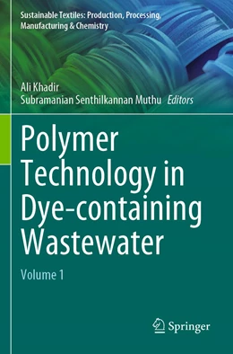 Abbildung von Khadir / Muthu | Polymer Technology in Dye-containing Wastewater | 1. Auflage | 2023 | beck-shop.de