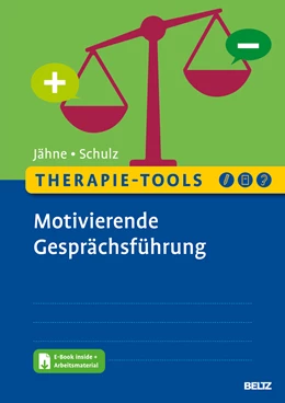 Abbildung von Jähne / Schulz | Therapie-Tools Motivierende Gesprächsführung | 1. Auflage | 2024 | beck-shop.de