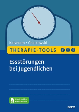 Abbildung von Kalveram / Chaikowski | Therapie-Tools Essstörungen bei Jugendlichen | 1. Auflage | 2023 | beck-shop.de