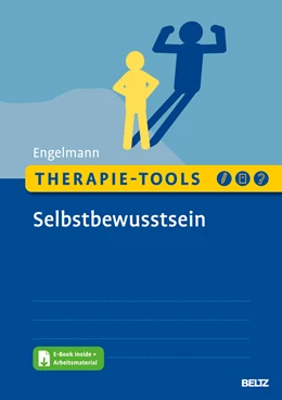 Abbildung von Engelmann | Therapie-Tools Selbstbewusstsein | 1. Auflage | 2023 | beck-shop.de