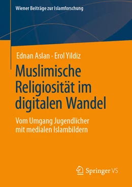 Abbildung von Aslan / Yildiz | Muslimische Religiosität im digitalen Wandel | 1. Auflage | 2023 | beck-shop.de