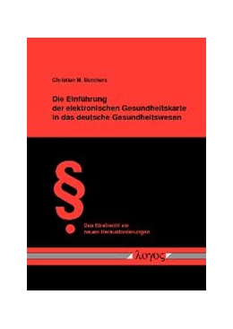 Abbildung von Borchers | Die Einführung der elektronischen Gesundheitskarte in das deutsche Gesundheitswesen | 1. Auflage | 2008 | 12 | beck-shop.de