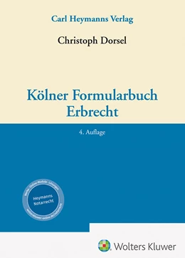 Abbildung von Dorsel | Kölner Formularbuch Erbrecht | 4. Auflage | 2024 | beck-shop.de