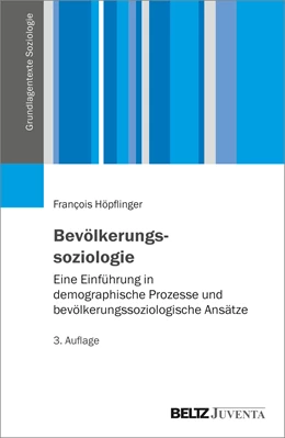 Abbildung von Höpflinger | Bevölkerungssoziologie | 3. Auflage | 2023 | beck-shop.de