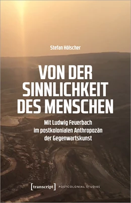 Abbildung von Hölscher | Von der Sinnlichkeit des Menschen | 1. Auflage | 2024 | beck-shop.de