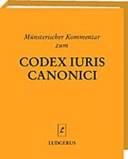 Abbildung von Lüdicke | Münsterischer Kommentar zum Codex Iuris Canonici | 1. Auflage | 2014 | beck-shop.de