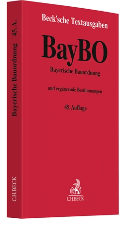 Abbildung von Bayerische Bauordnung: BayBO | 45. Auflage | 2023 | beck-shop.de