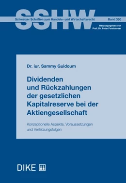 Abbildung von Guidoum | Dividenden und Rückzahlungen der gesetzlichen Kapitalreserve bei der Aktiengesellschaft | 1. Auflage | 2023 | Band 360 | beck-shop.de