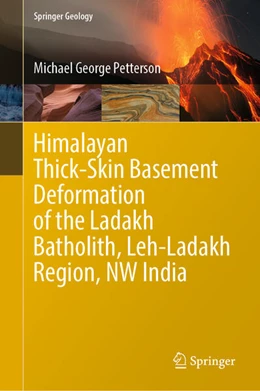 Abbildung von Petterson | Himalayan Thick-Skin Basement Deformation of the Ladakh Batholith, Leh-Ladakh Region, NW India | 1. Auflage | 2023 | beck-shop.de