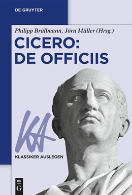 Abbildung von Brüllmann / Müller | Cicero: De officiis | 1. Auflage | 2023 | beck-shop.de