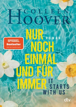 Abbildung von Hoover | It starts with us - Nur noch einmal und für immer | 1. Auflage | 2023 | beck-shop.de