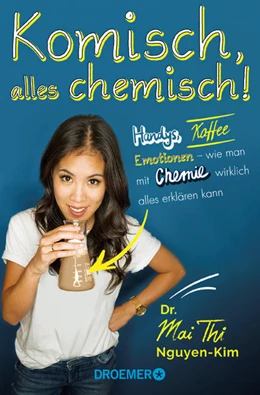 Abbildung von Nguyen-Kim | Komisch, alles chemisch! | 1. Auflage | 2024 | beck-shop.de