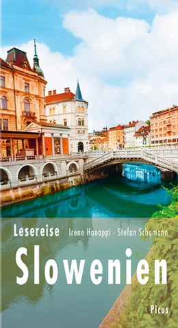 Abbildung von Hanappi / Schomann | Lesereise Slowenien | 1. Auflage | 2023 | beck-shop.de