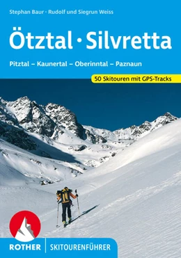 Abbildung von Weiss / Baur | Ötztal - Silvretta | 4. Auflage | 2023 | beck-shop.de