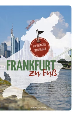 Abbildung von Kathe | Frankfurt zu Fuß | 1. Auflage | 2023 | beck-shop.de
