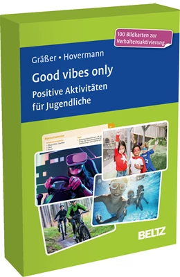 Abbildung von Gräßer / Hovermann jun. | Good vibes only. Positive Aktivitäten für Jugendliche und junge Erwachsene | 1. Auflage | 2023 | beck-shop.de