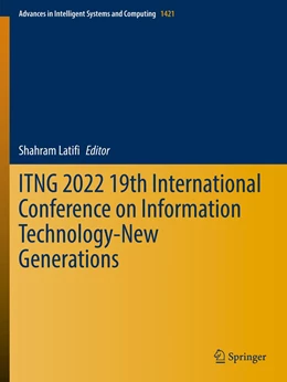 Abbildung von Latifi | ITNG 2022 19th International Conference on Information Technology-New Generations | 1. Auflage | 2023 | 1421 | beck-shop.de