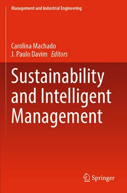 Abbildung von Machado / Davim | Sustainability and Intelligent Management | 1. Auflage | 2023 | beck-shop.de
