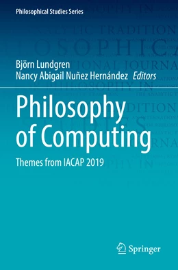 Abbildung von Lundgren / Nuñez Hernández | Philosophy of Computing | 1. Auflage | 2023 | 143 | beck-shop.de