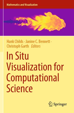 Abbildung von Childs / Bennett | In Situ Visualization for Computational Science | 1. Auflage | 2023 | beck-shop.de