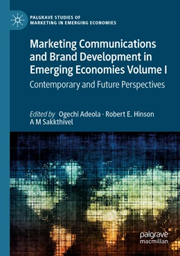 Abbildung von Adeola / Hinson | Marketing Communications and Brand Development in Emerging Economies Volume I | 1. Auflage | 2023 | beck-shop.de