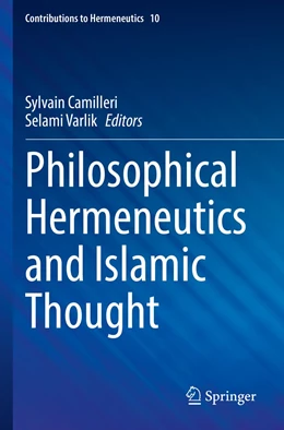 Abbildung von Camilleri / Varlik | Philosophical Hermeneutics and Islamic Thought | 1. Auflage | 2023 | 10 | beck-shop.de