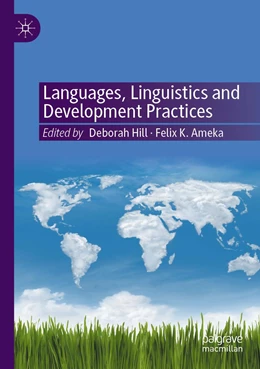 Abbildung von Hill / Ameka | Languages, Linguistics and Development Practices | 1. Auflage | 2023 | beck-shop.de