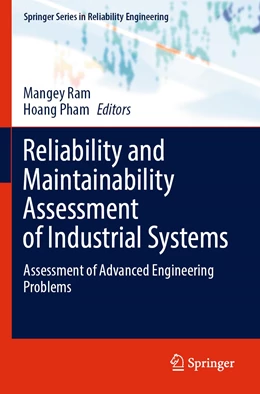 Abbildung von Ram / Pham | Reliability and Maintainability Assessment of Industrial Systems | 1. Auflage | 2023 | beck-shop.de