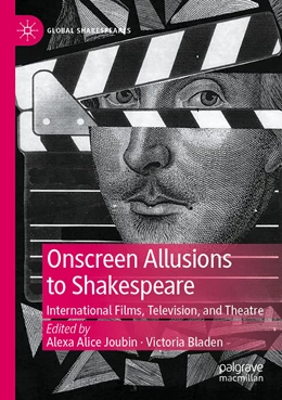Abbildung von Joubin / Bladen | Onscreen Allusions to Shakespeare | 1. Auflage | 2023 | beck-shop.de