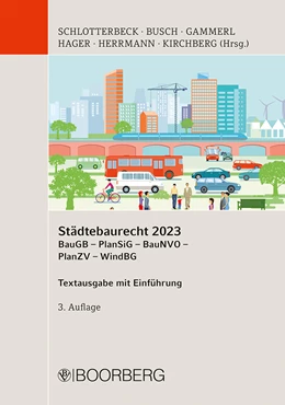 Abbildung von Schlotterbeck / Busch | Städtebaurecht 2023 | 3. Auflage | 2023 | beck-shop.de