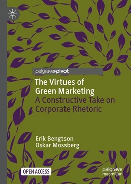 Abbildung von Bengtson / Mossberg | The Virtues of Green Marketing | 1. Auflage | 2023 | beck-shop.de