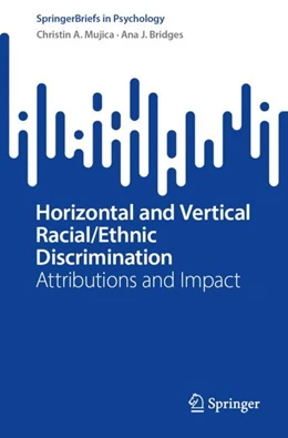 Abbildung von Mujica / Bridges | Horizontal and Vertical Racial/Ethnic Discrimination | 1. Auflage | 2023 | beck-shop.de
