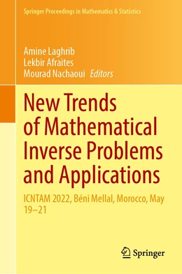 Abbildung von Laghrib / Afraites | New Trends of Mathematical Inverse Problems and Applications | 1. Auflage | 2023 | 428 | beck-shop.de