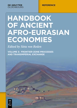 Abbildung von von Reden | Handbook of Ancient Afro-Eurasian Economies | 1. Auflage | 2023 | beck-shop.de
