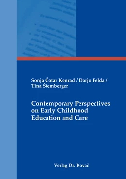 Abbildung von Cotar Konrad / Felda | Contemporary Perspectives on Early Childhood Education and Care | 1. Auflage | 2023 | 96 | beck-shop.de