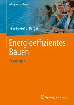 Abbildung von Bürger | Energieeffizientes Bauen | 1. Auflage | 2024 | beck-shop.de