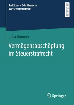 Abbildung von Brunner | Vermögensabschöpfung im Steuerstrafrecht | 1. Auflage | 2023 | 8 | beck-shop.de