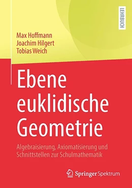 Abbildung von Hoffmann / Hilgert | Ebene euklidische Geometrie | 1. Auflage | 2024 | beck-shop.de
