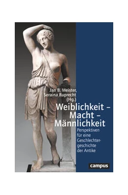 Abbildung von Meister / Ruprecht | Weiblichkeit – Macht – Männlichkeit | 1. Auflage | 2023 | 79 | beck-shop.de