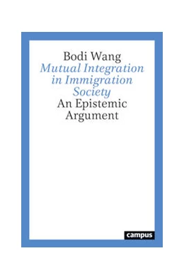 Abbildung von Wang | Mutual Integration in Immigration Society | 1. Auflage | 2023 | beck-shop.de