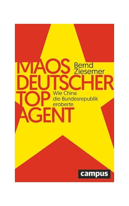Abbildung von Ziesemer | Maos deutscher Topagent | 1. Auflage | 2023 | beck-shop.de
